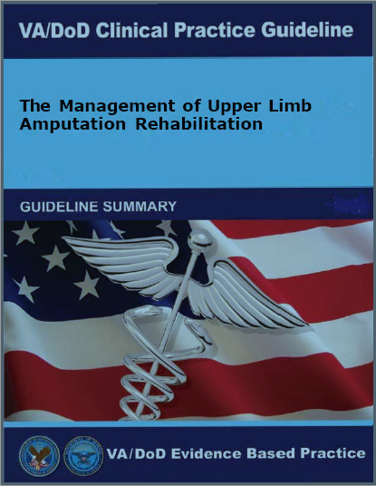 Image of the cover of the VA/DoD Clinical Practice Guideline The Management of Upper Limb Amputation Guideline